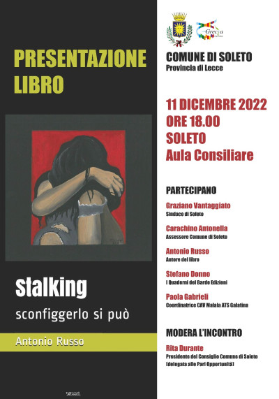 “Stalking, sconfiggerlo si può” 